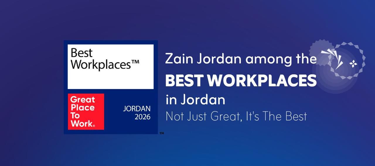 تصنيف شركة زين ضمن أفضل أماكن العمل في الأردن لعام 2026
